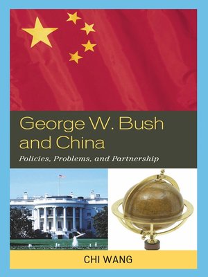 cover image of George W. Bush and China
